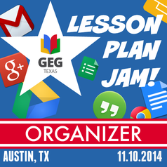 Texas GEG Lesson Plan Jam! | www.shakeuplearning.com | #GoogleEdu #edtech #gafe #google #geg #txed