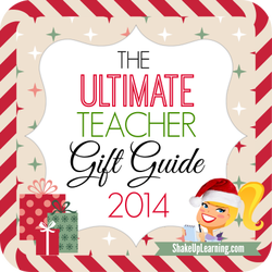 The ULTIMATE Teacher Gift Guide 2014 | Shake Up Learning | www.shakeuplearning.com | #edtech #gadgets #gifts #teaching