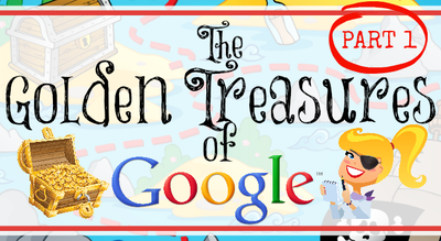 The Golden Treasures of Google - Part 1! The Fabulous Tools You Don't Know About! | www.shakeuplearning.com | #googleedu #edtech #gafe #gafechat