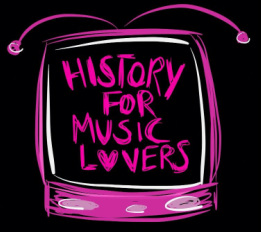 History for Music Lovers